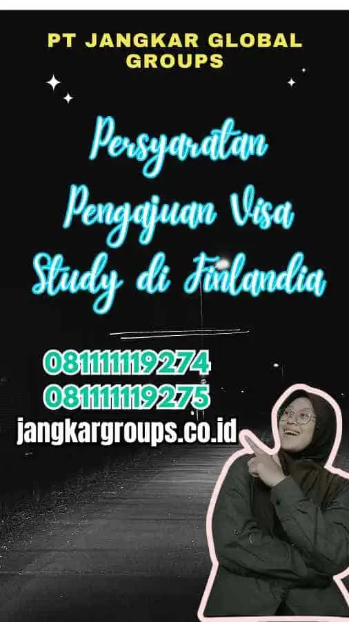 Persyaratan Pengajuan Visa Study di Finlandia