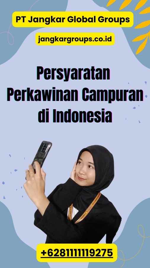 Persyaratan Perkawinan Campuran di Indonesia