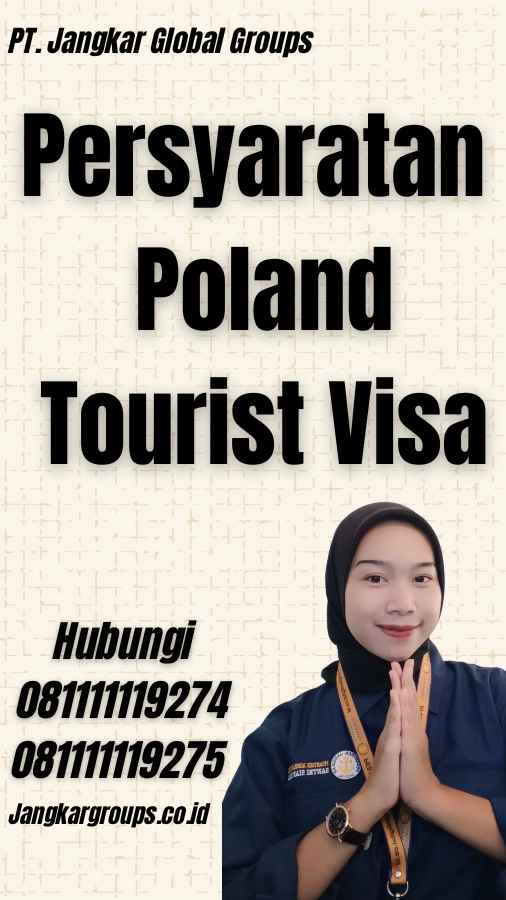 Persyaratan Poland Tourist Visa - Poland Tourist Visa