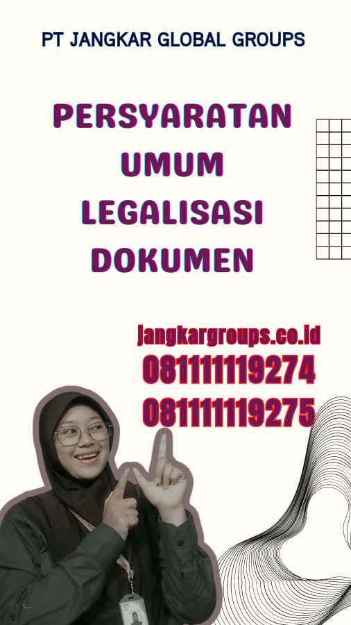 Persyaratan Umum Cara Legalisir Dokumen di Kemenlu