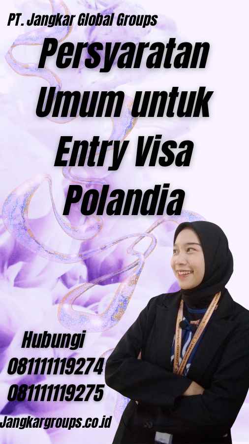 Persyaratan Umum untuk Entry Visa Polandia