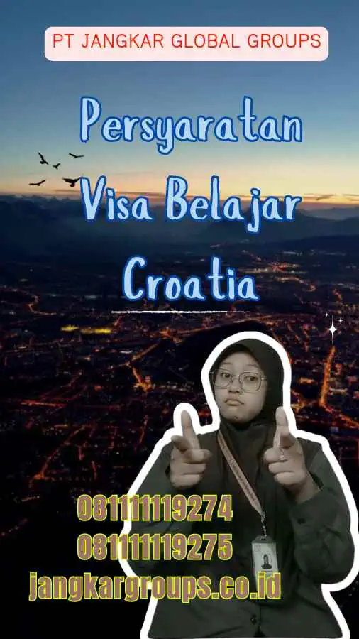 Persyaratan Visa Belajar Croatia