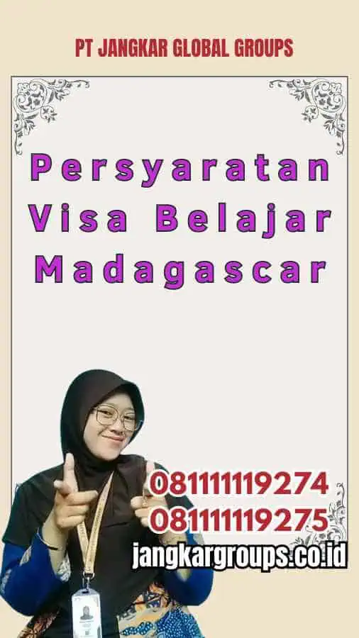 Persyaratan Visa Belajar Madagascar