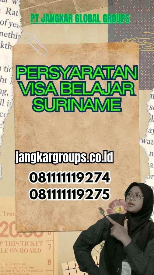 Persyaratan Visa Belajar Suriname