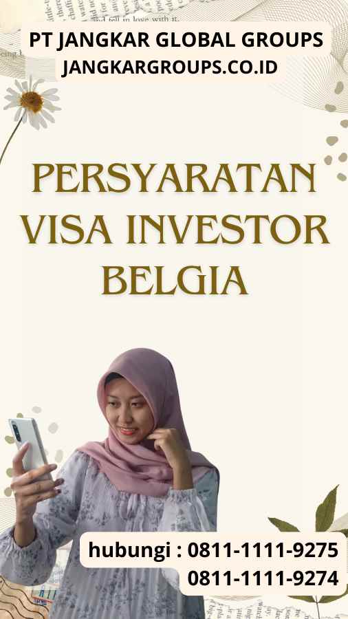 Persyaratan Visa Investor Belgia