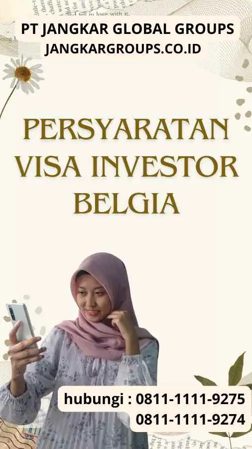 Persyaratan Visa Investor Belgia