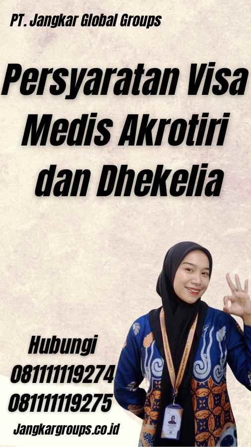 Persyaratan Visa Medis Akrotiri dan Dhekelia