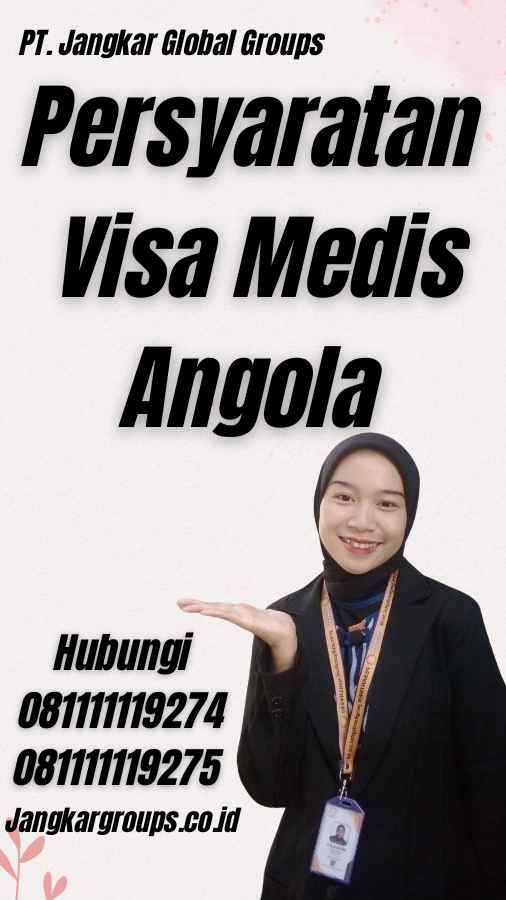 Persyaratan Visa Medis Angola