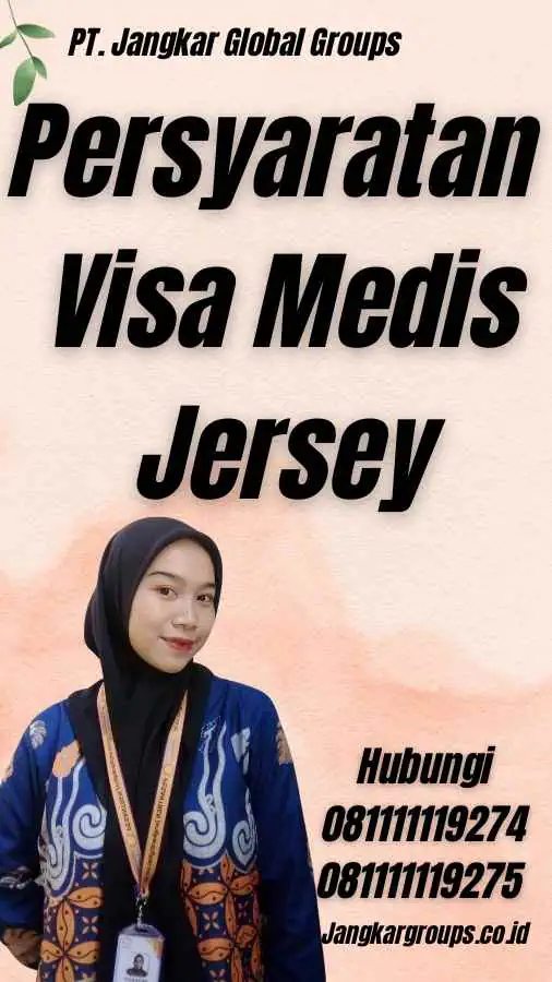 Persyaratan Visa Medis Jersey