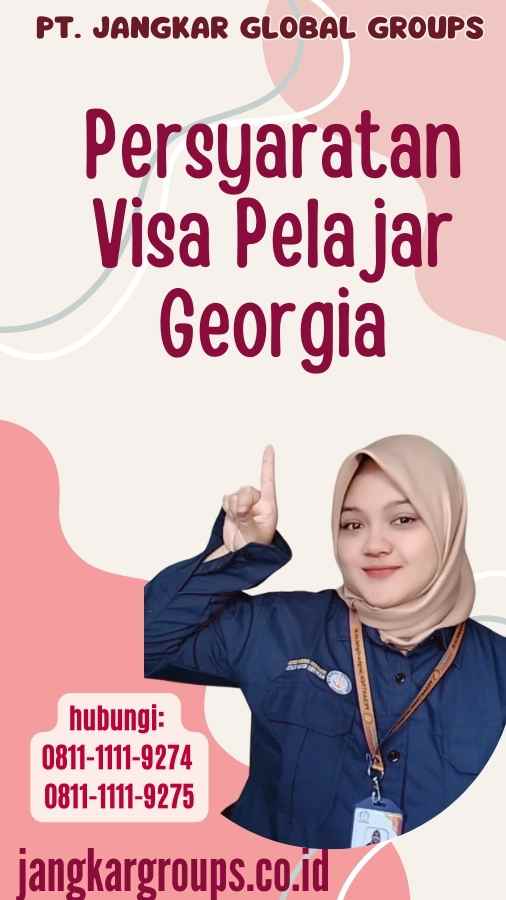 Persyaratan Visa Pelajar Georgia