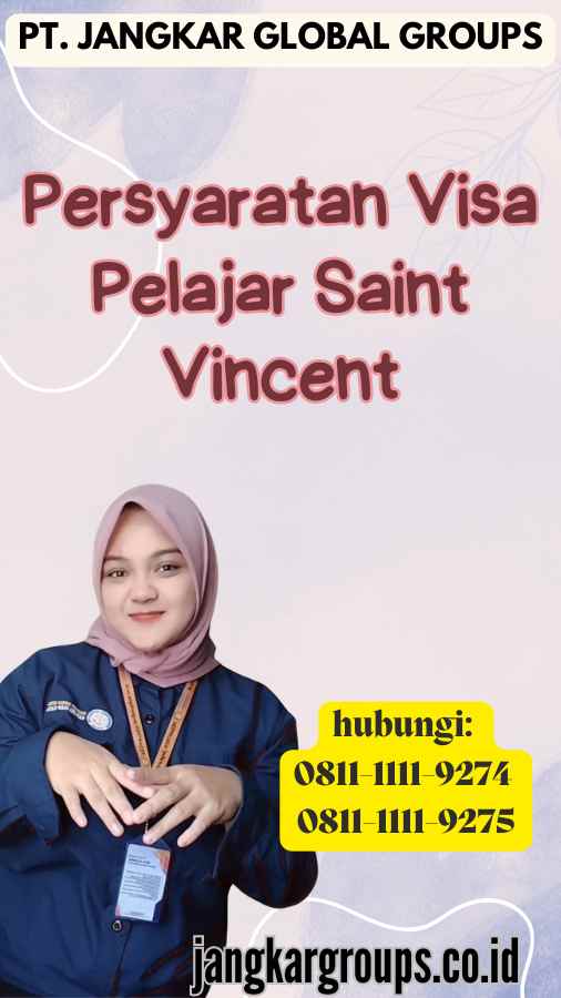 Persyaratan Visa Pelajar Saint Vincent