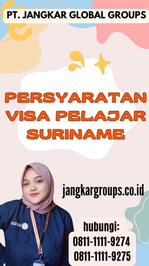 Persyaratan Visa Pelajar Suriname