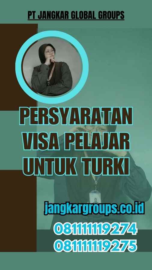 Persyaratan Visa Pelajar untuk Turki