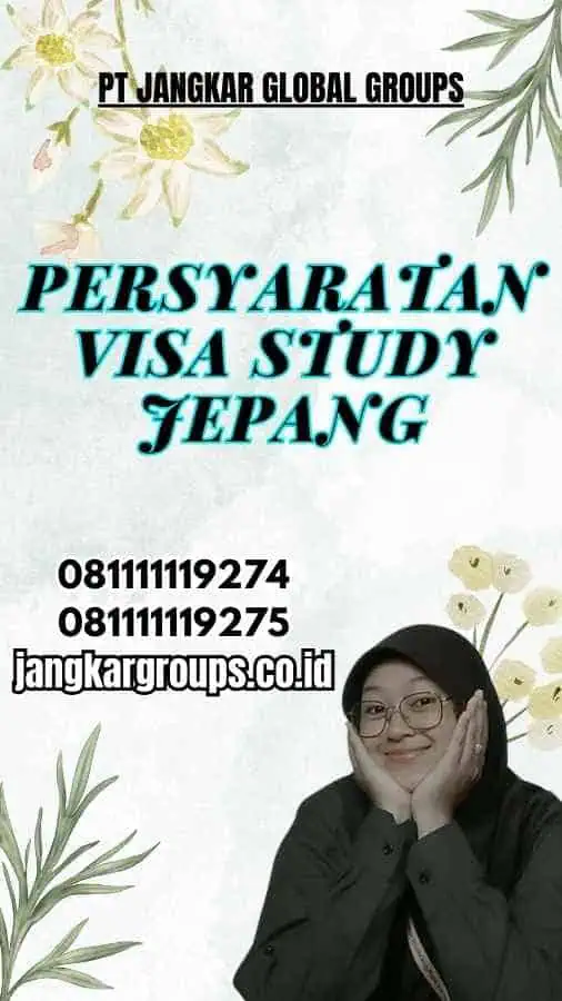 Persyaratan Visa Study Jepang