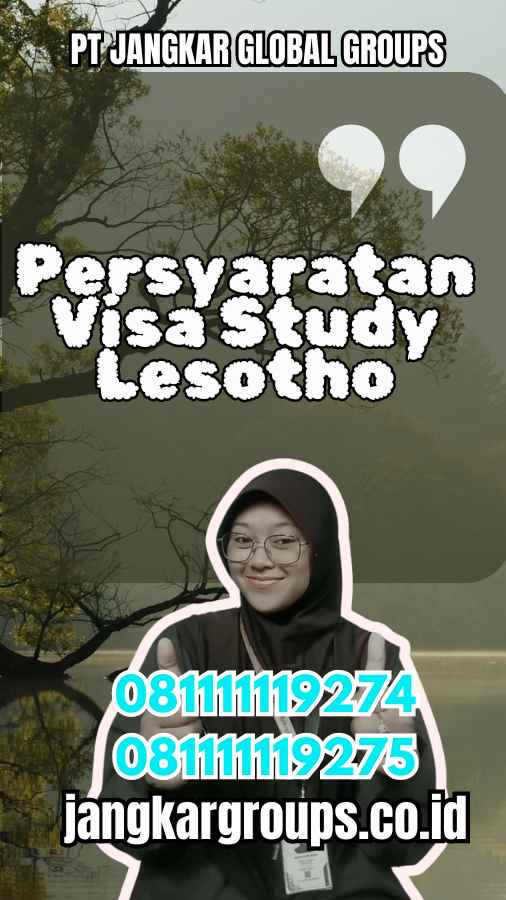 Persyaratan Visa Study Lesotho