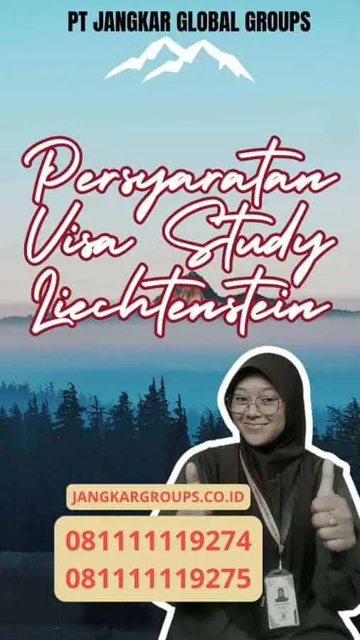 Persyaratan Visa Study Liechtenstein