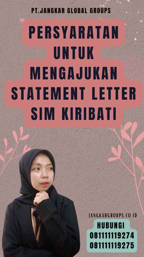 Persyaratan untuk Mengajukan Statement Letter SIM Kiribati