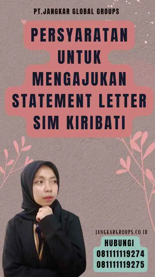 Persyaratan untuk Mengajukan Statement Letter SIM Kiribati