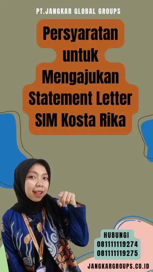 Persyaratan untuk Mengajukan Statement Letter SIM Kosta Rika