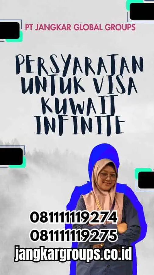 Persyaratan untuk Visa Kuwait infinite