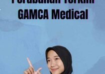 Perubahan Terkini GAMCA Medical