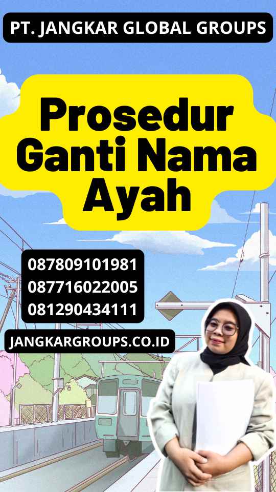 Prosedur Ganti Nama Ayah