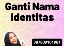 Prosedur Ganti Nama Identitas