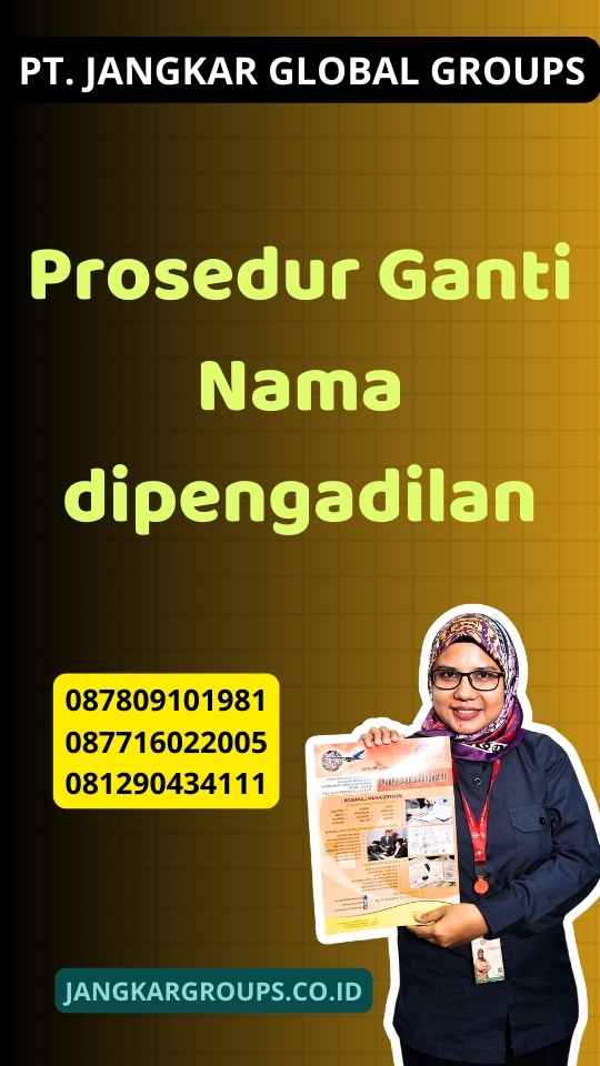 Prosedur Ganti Nama dipengadilan