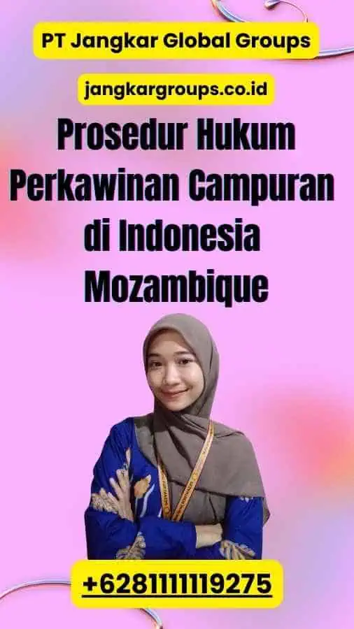 Prosedur Hukum Perkawinan Campuran di Indonesia Mozambique