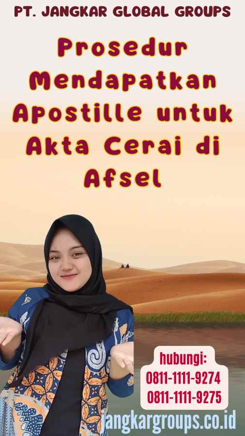 Prosedur Mendapatkan Apostille untuk Akta Cerai di Afsel