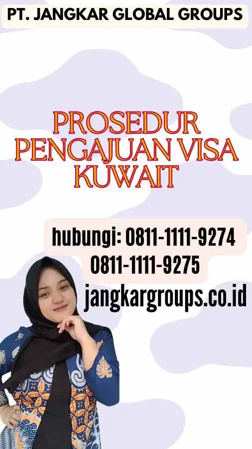 Prosedur Pengajuan Visa Kuwait