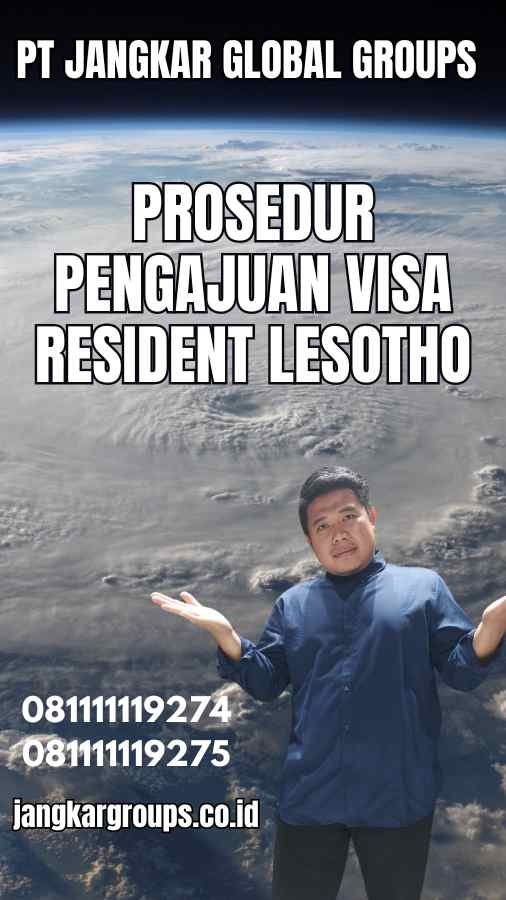 Prosedur Pengajuan Visa Resident Lesotho