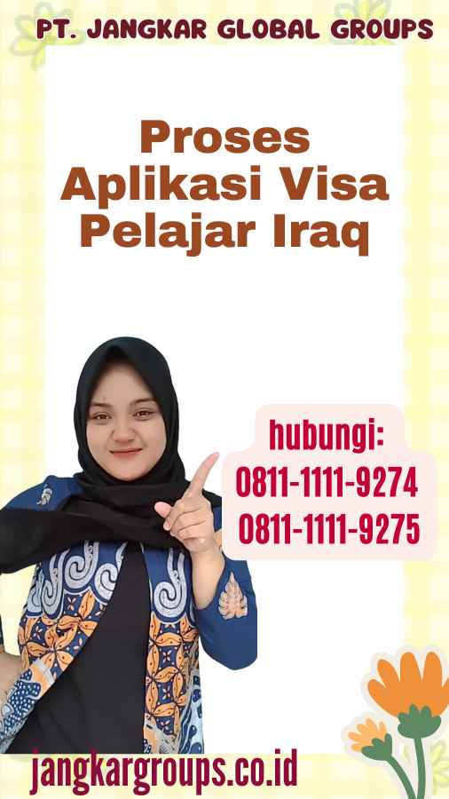 Proses Aplikasi Visa Pelajar Iraq