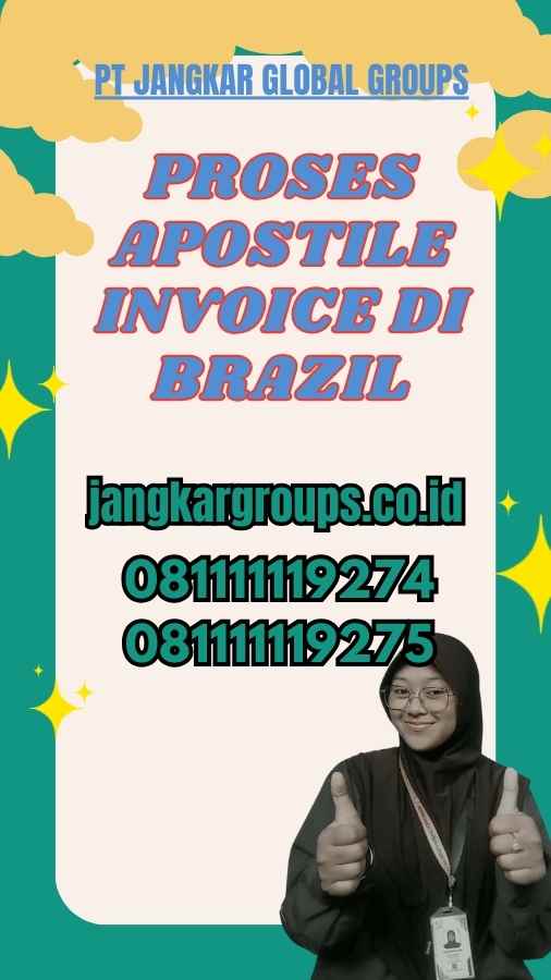 Proses Apostile Invoice di Brazil