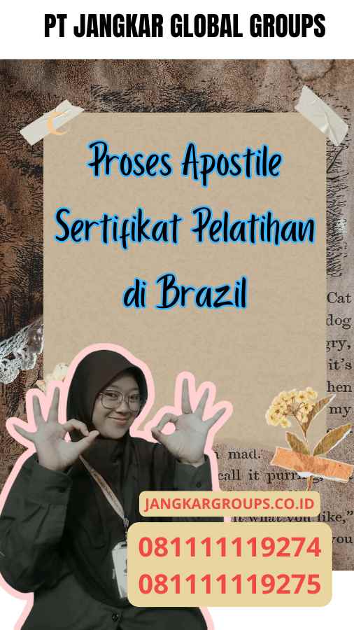 Proses Apostile Sertifikat Pelatihan di Brazil