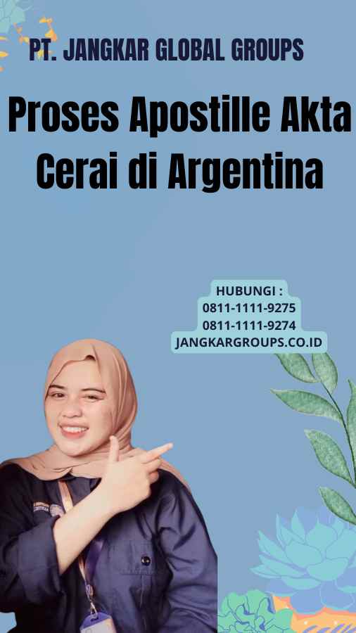 Proses Apostille Akta Cerai di Argentina