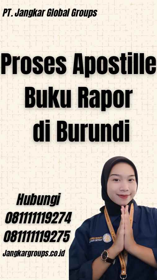 Proses Apostille Buku Rapor di Burundi