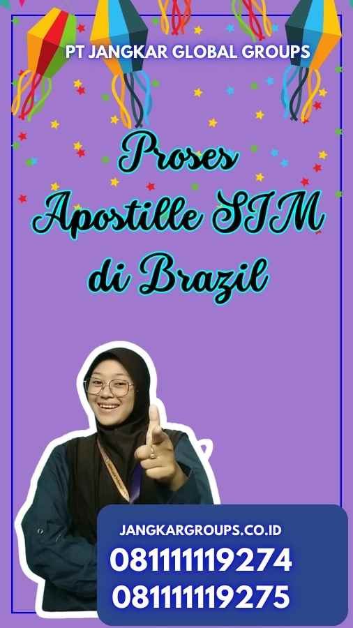 Proses Apostille SIM di Brazil