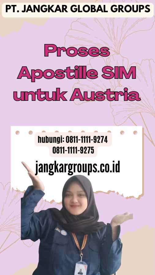 Proses Apostille SIM untuk Austria