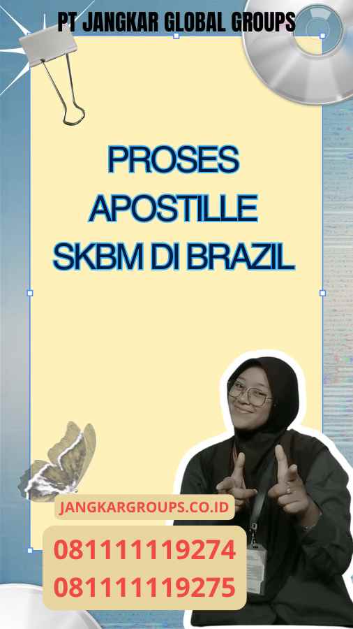 Proses Apostille SKBM di Brazil