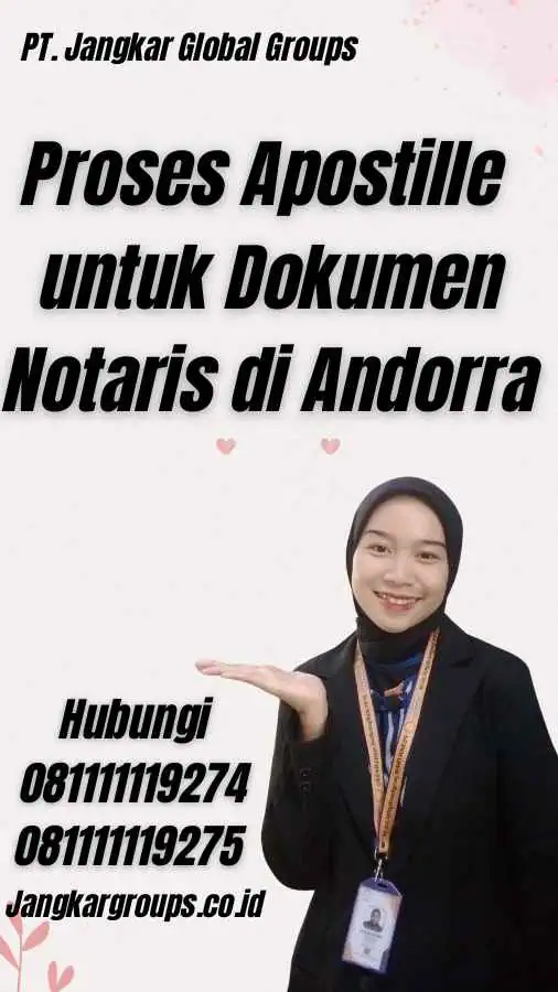 Proses Apostille untuk Dokumen Notaris di Andorra