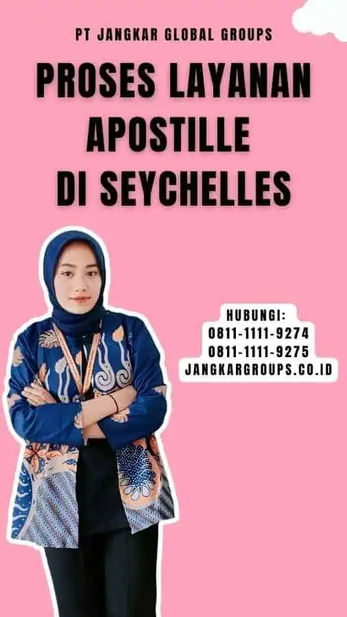 Proses Layanan Apostille di Seychelles