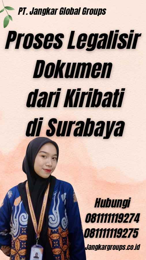 Proses Legalisir Dokumen dari Kiribati di Surabaya