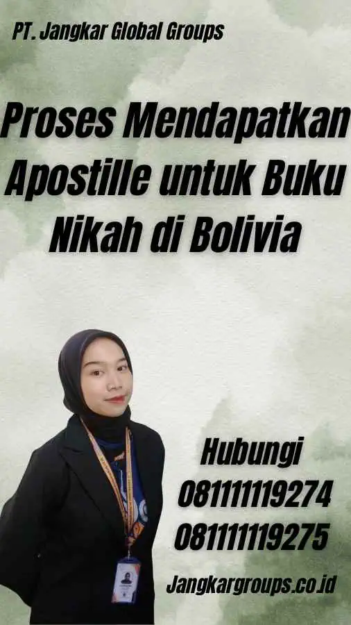 Proses Mendapatkan Apostille untuk Buku Nikah di Bolivia