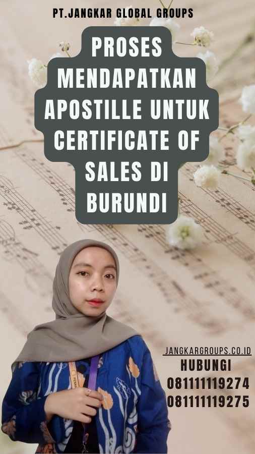 Proses Mendapatkan Apostille untuk Certificate of Sales di Burundi