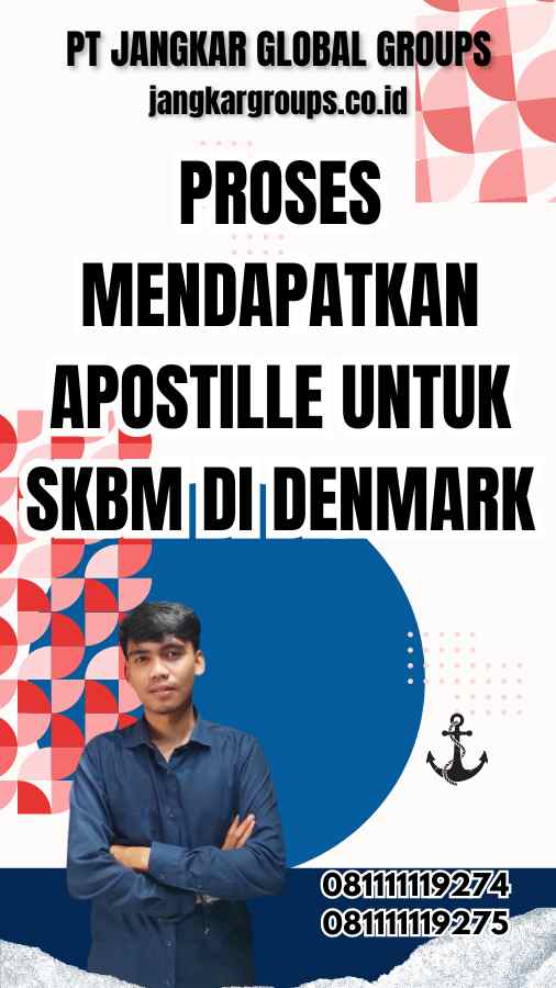 Proses Mendapatkan Apostille untuk SKBM di Denmark