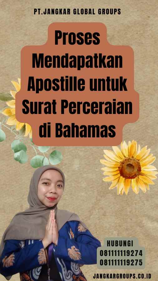 Proses Mendapatkan Apostille untuk Surat Perceraian di Bahamas