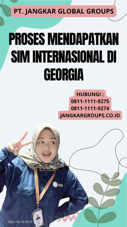 Proses Mendapatkan SIM Internasional di Georgia