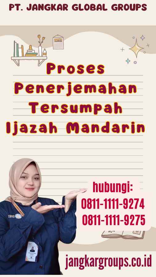 Proses Penerjemahan Tersumpah Ijazah Mandarin