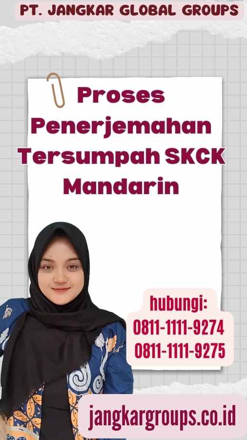 Proses Penerjemahan Tersumpah SKCK Mandarin